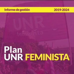 Lee más sobre el artículo INFORME DE GESTIÓN 2019-2024 – ÁREA DE GÉNERO Y SEXUALIDADES DE LA UNR