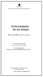 Lee más sobre el artículo Enfermedades de las abejas. Manual de procedimientos.