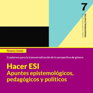 Lee más sobre el artículo La Escuela Agrotécnica presente en los cuadernos para la transversalización de la perspectiva de género – UNR