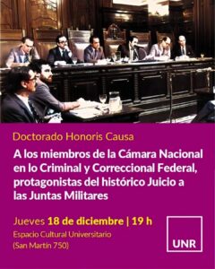 Lee más sobre el artículo Doctorado Honoris Causa a los protagonistas del juicio a las juntas militares.