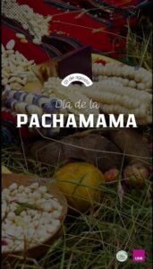 Lee más sobre el artículo 1 de agosto – Día de la Pachamama