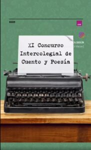 Lee más sobre el artículo Estudiantes premiados en el XI Concurso Intercolegial de Cuento y Poesía.