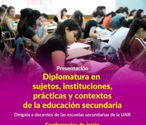 Lee más sobre el artículo Diplomatura en sujetos, instituciones, prácticas y contextos de la educ. secundaria.