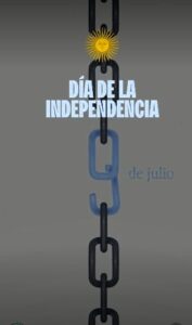 Lee más sobre el artículo 9 de Julio – Día de la Independencia