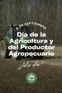 Lee más sobre el artículo 8 de septiembre – Día de la Agricultura y del Productor Agropecuario.