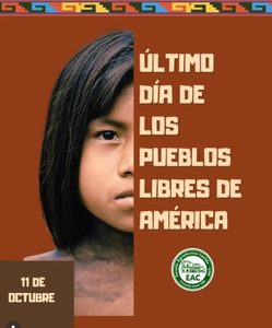Lee más sobre el artículo 11 de octubre – Último Día de la Libertad de los Pueblos Originarios de América.