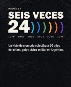 Lee más sobre el artículo Los invitamos a escuchar Seis veces 24.